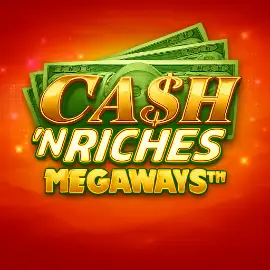 Cash ‘N Riches Megaways by Games Global
